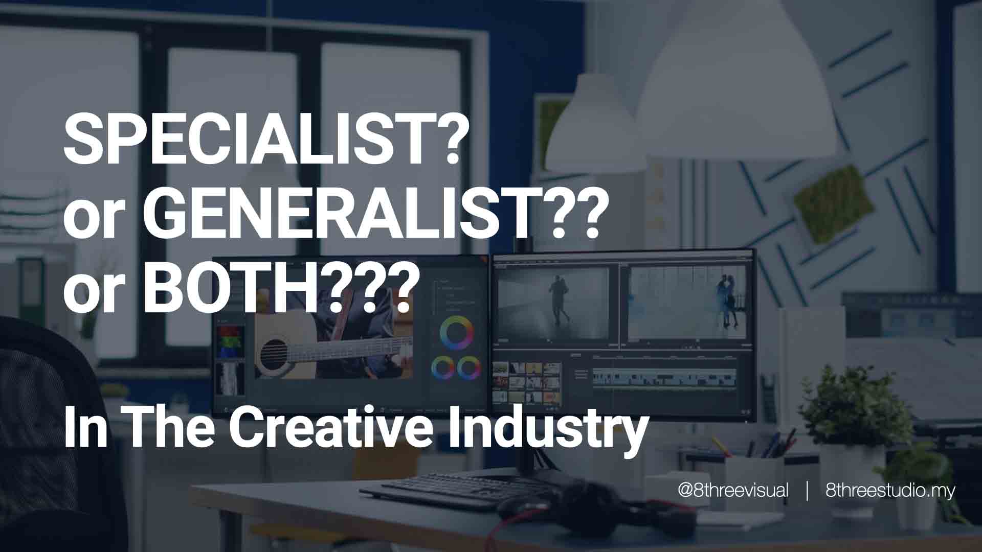 Should you be a specialist or generalist in the creative industry